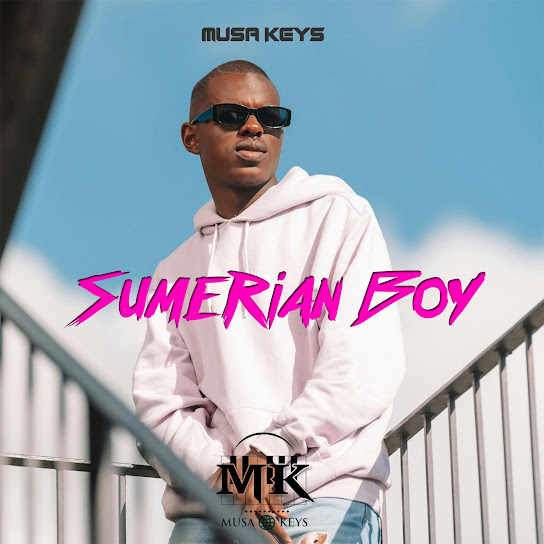 Musa Keys - Samarian Boy