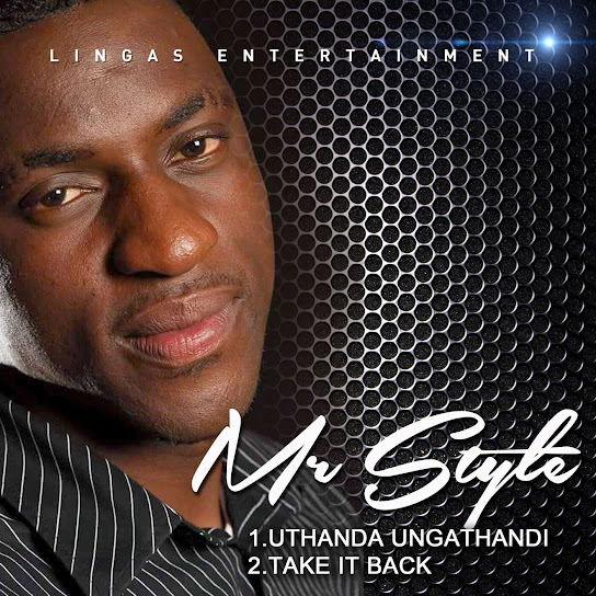 Mr Style - Uthanda Ungathandi