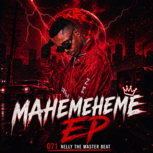 071 Nelly The Master Beat Mahemeheme Ep