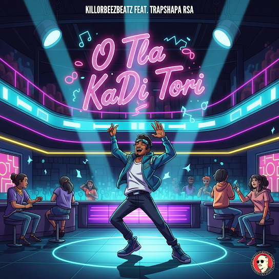 Killorbeezbeatz - O Tla KaDi Tori