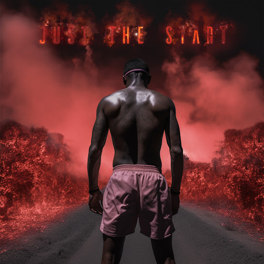 Tshego - Just The Start