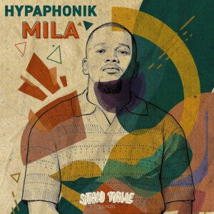 Hypaphonik MILA (Album)