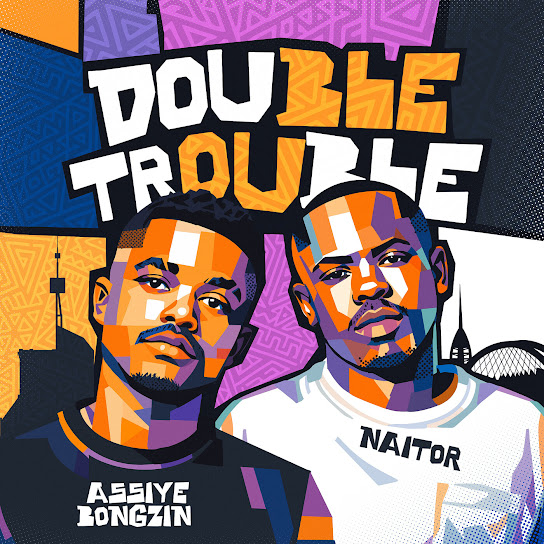 Assiye Bongzin - Double Trouble
